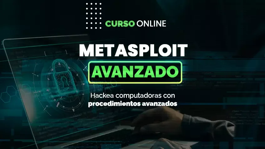 Curso Metasploit Avanzado